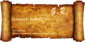 Gansel Rabán névjegykártya